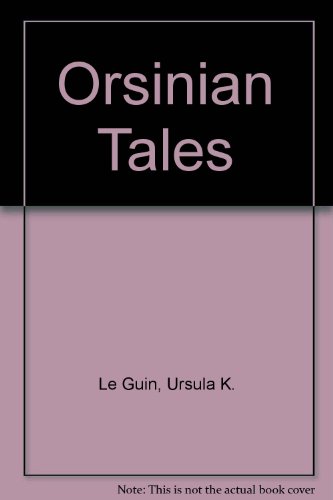 Ursula K. Le Guin-Orsinian Tales