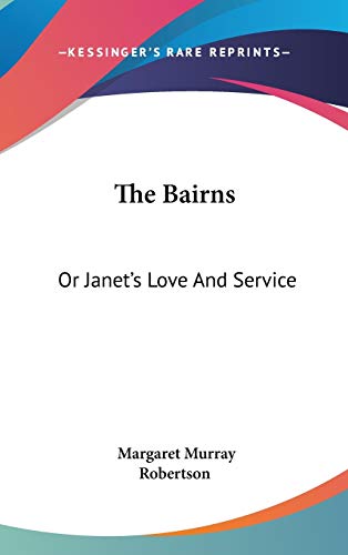 Margaret Murray Robertson-The Bairns
