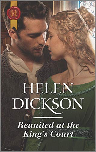 Helen Dickson-Reunited at the King's Court