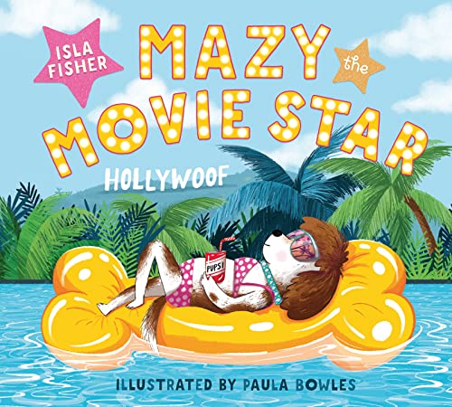 Mazy the Movie Star - Isla Fisher