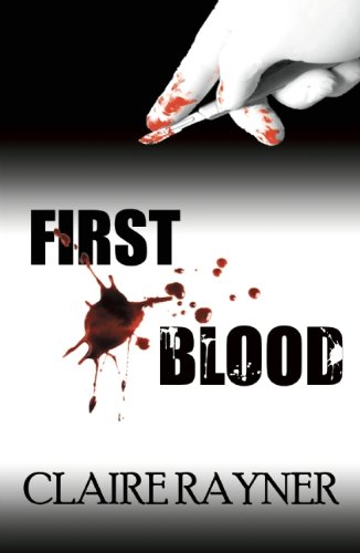Claire Rayner-First Blood A Dr George Barnabas Mystery