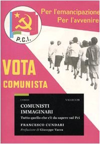 Francesco Cundari-Comunisti immaginari