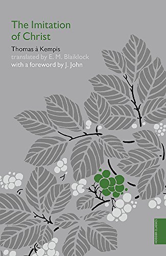 Thomas à Kempis-The Imitation of Christ
            
                Hodder Classics