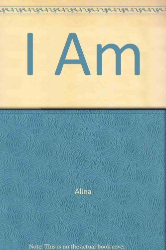 I Am - Alina