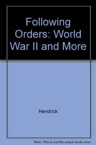 Following Orders - Hendrick