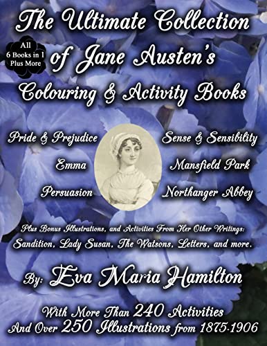 Eva Maria Hamilton-Ultimate Collection of Jane Austen's Colouring and Activity Books