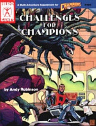 Challenges for Champions (Super Hero Role Playing, Stock No. 404)