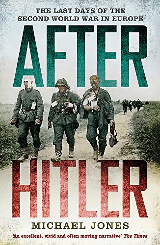 Michael Jones-After Hitler