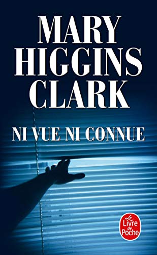 Ni Vue, Ni Connue / Pretend You Don't See Her - Mary Higgins Clark