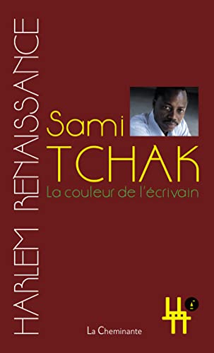 Sami Tchak-La couleur de l'écrivain