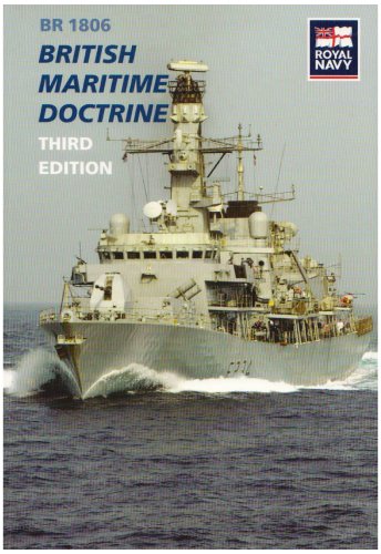 British Maritime Doctrine Br 1806 - Great Britain. Ministry Of Defence.