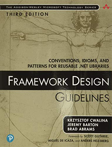 Krzysztof Cwalina-Framework Design Guidelines