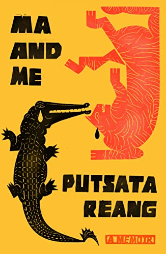 Putsata Reang-Ma and Me