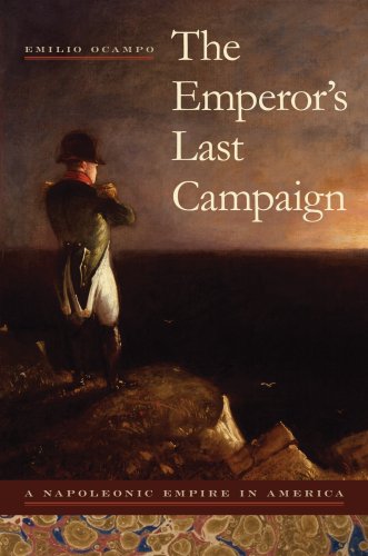 Emilio Ocampo-emperor's last campaign