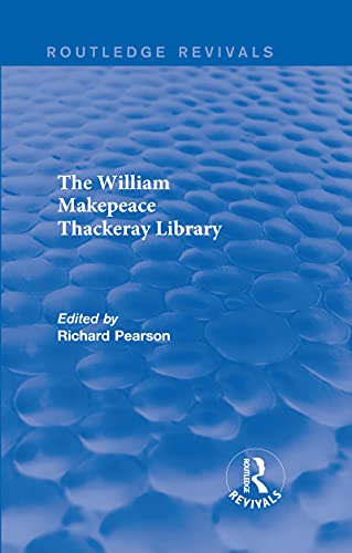 Pearson, Richard-William Makepeace Thackeray Library