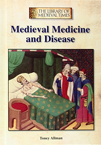 Toney Allman-Medieval medicine and disease