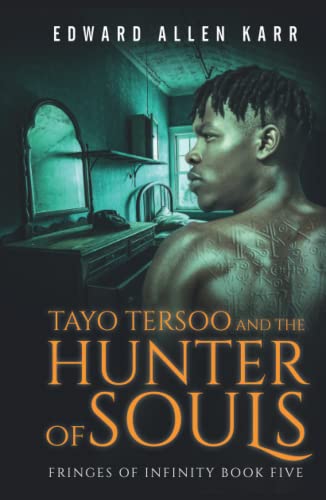 Edward Allen Karr-Tayo Tersoo and the Hunter of Souls