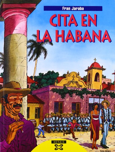 Cita En La Habana (Infantil E Xuvenil) - Fran Jaraba