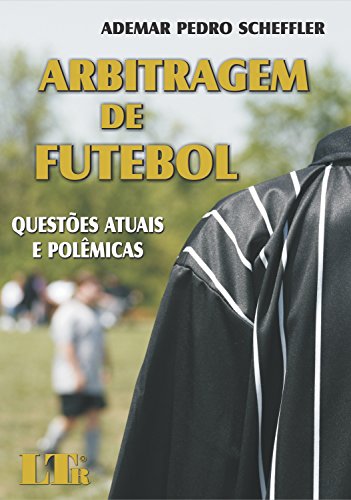 Arbitragem de futebol - Ademar Pedro Scheffler