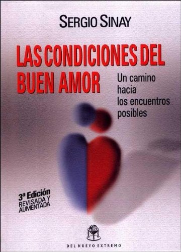 La Condiciones del Buen Amor - Sergio Sinay