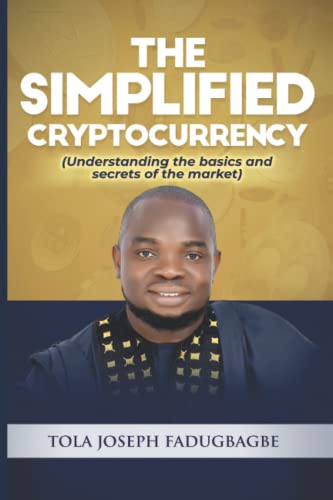 Simplified Cryptocurrency - Tola Joseph FADUGBAGBE
