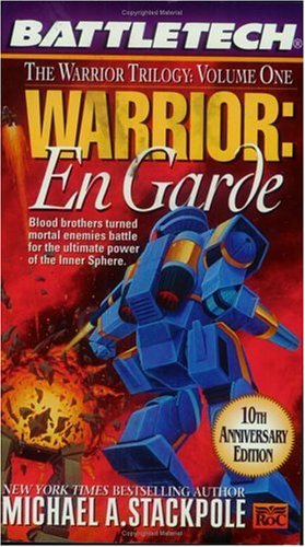 Classic Battletech: Warrior - Michael A. Stackpole