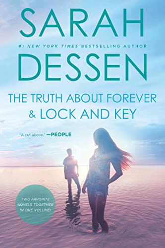 Sarah Dessen-Truth about Forever and Lock and Key