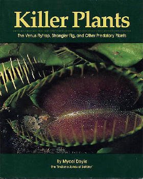 Killer plants - Mycol Doyle