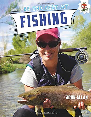 John Allan-Be the Best at Fishing