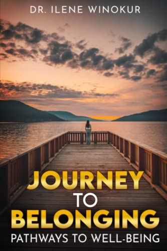 Journey to Belonging - Ilene Winokur