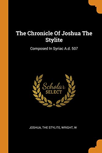 Joshua The Stylite-The Chronicle of Joshua the Stylite