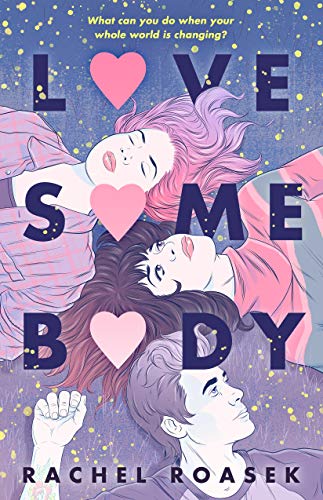 Rachel Roasek-Love Somebody