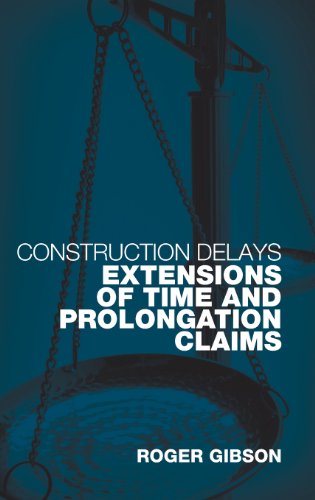 Roger Gibson-Construction Delays
