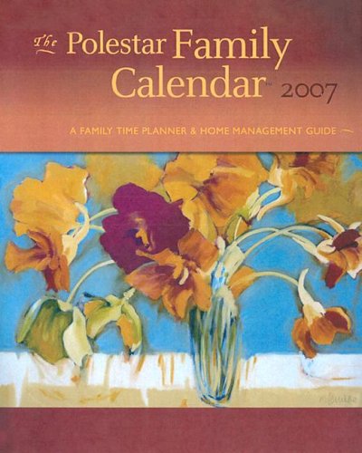 2007 Polestar Family Calendar - Polestar Calendars