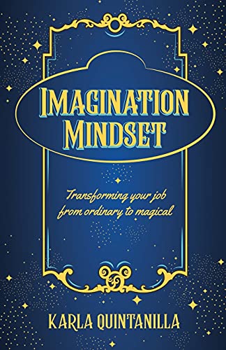 Karla Quintanilla-Imagination Mindset