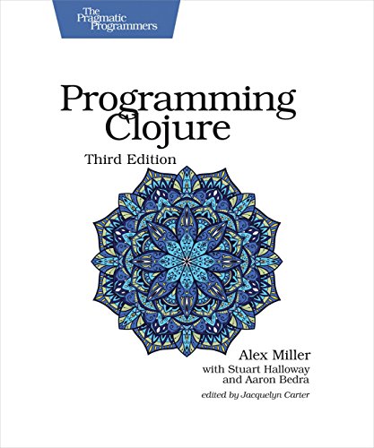 Alex Miller-Programming Clojure (The Pragmatic Programmers)