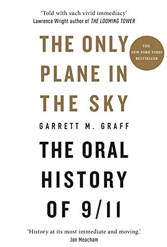 Garrett M. Graff-Only Plane in the Sky