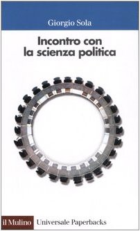 Giorgio Sola-Incontro con la scienza politica