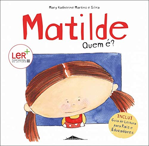 Mary Katherine Martins e. Silva-Matilde, Quem ©?