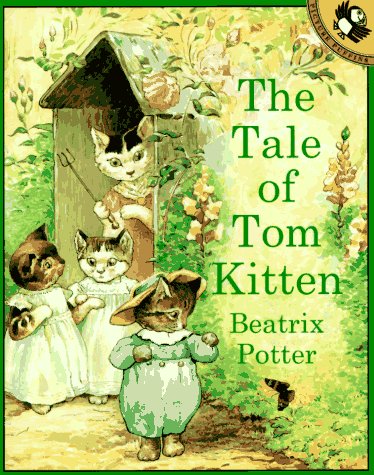 The Tale of Tom Kitten (Potter Picture Puffin) - Beatrix Potter