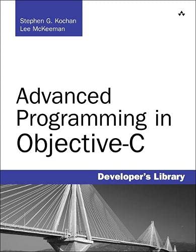 Stephen G. Kochan-Advanced Programming in Objective-C