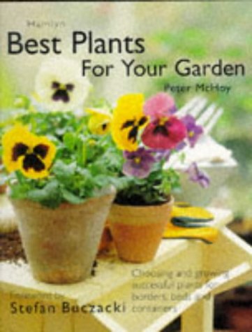 Peter McHoy-Best plants for your garden