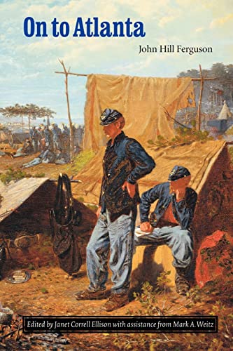 John Hill Ferguson-On to Atlanta