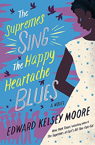 Edward Kelsey Moore-Supremes Sing the Happy Heartache Blues