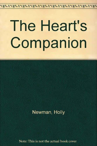 Holly Newman-The Heart's Companion