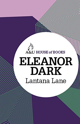 Lantana Lane - Eleanor Dark