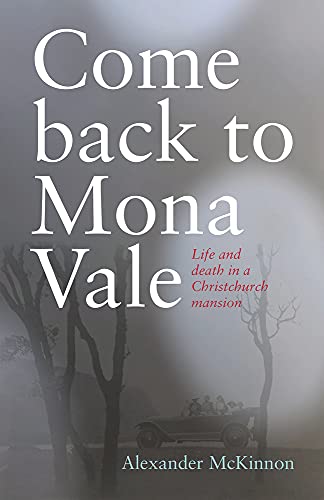 Come Back to Mona Vale - Alexander McKinnon