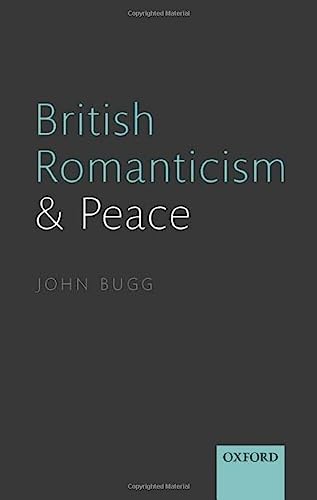 John Bugg-British Romanticism and Peace