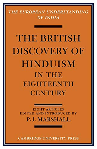 P. J. Marshall-British Discovery of Hinduism in the Eighteenth Century
