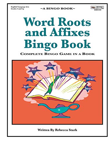 Rebecca Stark-Word Roots and Affixes Bingo Book